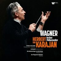Herbert Von Karajan/Berliner Philharmoniker: Wagner