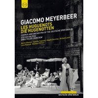 Les Huguenots: Deutsche Oper Berlin (Soltesz)
