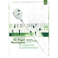 Sir Roger Norrington: In Rehearsal and Performance