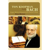 Ton Koopman Plays Bach