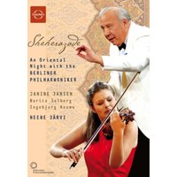 Berliner Philharmoniker: Sheherazade - An Oriental Night (Jarvi)