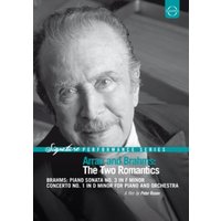 Arrau and Brahms - The Two Romantics