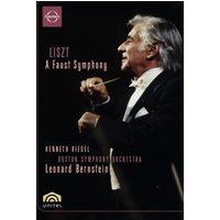 Liszt: A Faust Symphony - Boston Symphony Orchestra (Bernstein)