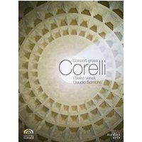 Corelli: Concerto Grossi