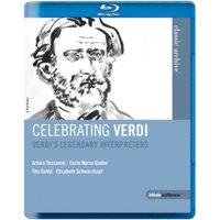 Celebrating Verdi - Verdi's Legendary Interpreters