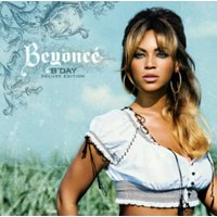 B'day (Deluxe Edition)