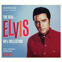 The Real... Elvis: 60s Collection