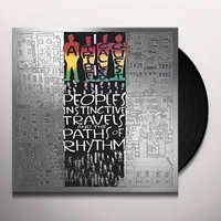 People's Instinctive Travels and the Paths of Rhythm (25th Anniversary Edition)