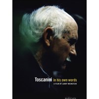 Toscanini: In His Own Words