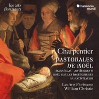 Charpentier: Pastorales De Noël/Magnificat/...