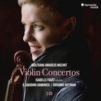 Wolfgang Amadeus Mozart: Violin Concertos