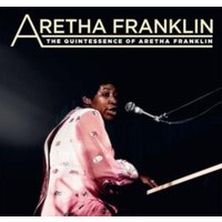 The Quintessence of Aretha Franklin