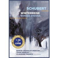 Schubert: Winterreise: Voyage D'hiver
