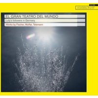 Lully's Followers in Germany: Works By Fischer, Muffat, Telemann