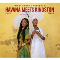Havana Meets Kingston Part 2