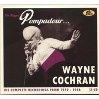 The Bigger the Pompadour...: His Complete Recordings from 1959-1966