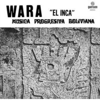 El Inca: Música Progresiva Boliviana