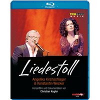 Liedestoll: Angelika Kirchschlager & Konstantin Wecker