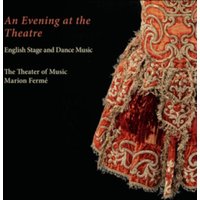 An Evening at the Theatre: English Stage and Dance Music