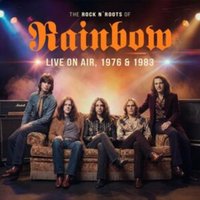 The Rock N' Roots of Rainbow: Live On Air, 1976 & 1983