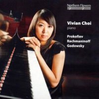 Vivian Choi Plays Prokofiev, Rachmaninoff & Godowsky