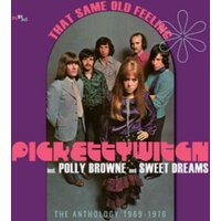 That Same Old Feeling: The Anthology 1969-1976
