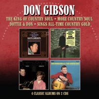 The King of Country Soul/More Country Soul/Dottie & Don/Sings...: ... All-time Country Gold