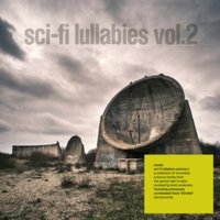 Sci-fi Lullabies Vol. 2
