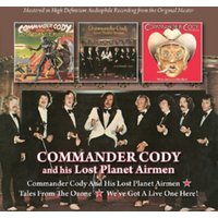 Commander Cody and His Lost Planet Airmen/...: Tales from the Ozone/We've Got a Live One Here!