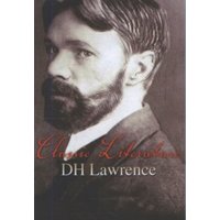 Classic Literature: D.H. Lawrence