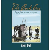The Cocklers: Songs from a Time and Place