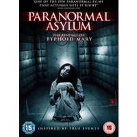 Paranormal Asylum - The Revenge of Typhoid Mary