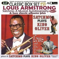 Satchmo: A Musical Autobiography Part 2 & Two Classic Albums Plus