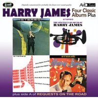 Four Classic Albums Plus: Harry James and His New Swinging Band/Harry James Today/...