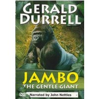 Gerald Durrell: Jambo the Gentle Giant