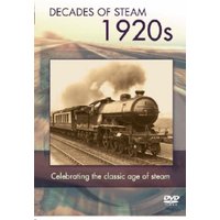 Decade of Steam: The 1920s