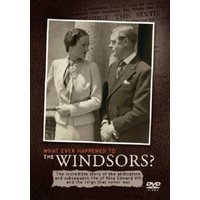 Whatever Happened to the Windsors?
