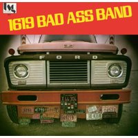 1619 Bad Ass Band