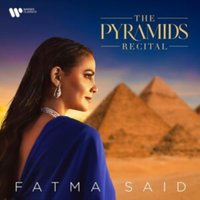 Fatma Said: The Pyramids Recital
