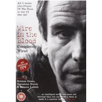 Wire in the Blood: Completely Wired