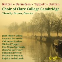 Rutter, Bernstein, Tippett & Britten: Choral works