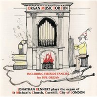 Organ Music for Fun: Including Fireside Fancies for Pipe Organ