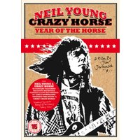 Neil Young and Crazy Horse: Year of the Horse
