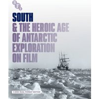 South & the Heroic Age of Antarctic Exploration On Film