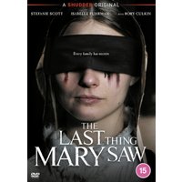 The Last Thing Mary Saw