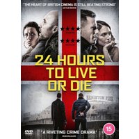 24 Hours to Live Or Die