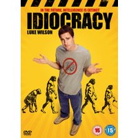 Idiocracy