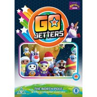 Go Jetters: The North Pole and Other Action-packed Adventures
