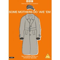 Some Mothers Do 'Ave 'Em: The Complete Collection
