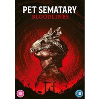 Pet Sematary: Bloodlines